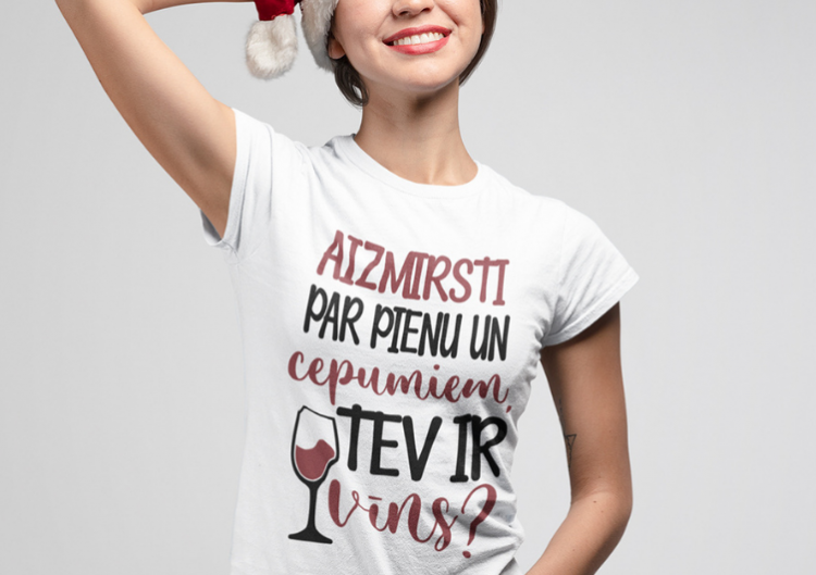 Sieviešu t-krekls "Tev ir vīns?"