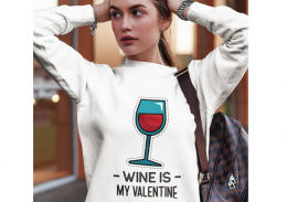 Džemperis "Wine is my Valentine"(bez kapuces)