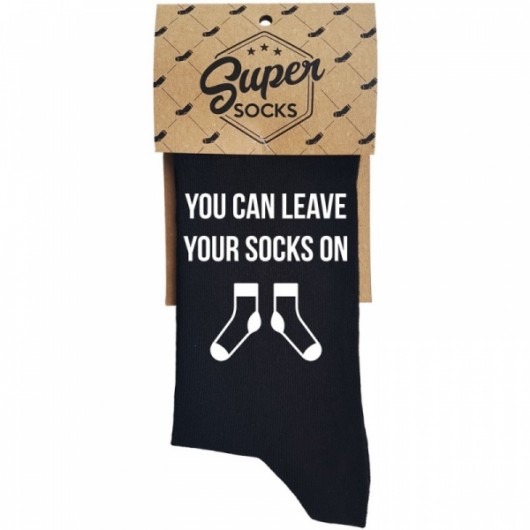 Zeķes "You can leave your socks on"