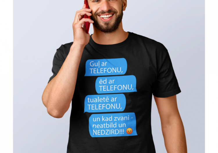 T-krekls "Visur ar telefonu"