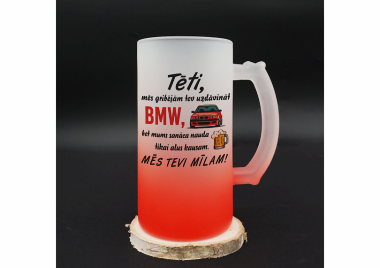 Alus kauss "Gribējām tev uzdāvināt BMW"