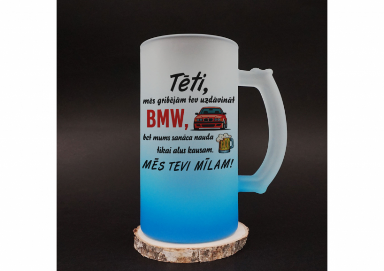 Alus kauss "Gribējām tev uzdāvināt BMW"