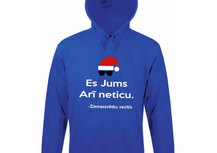 Džemperis "Es Jums arī neticu"