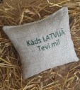 Aromātiskais spilventiņš "Kāds Latvijā Tevi mīl"